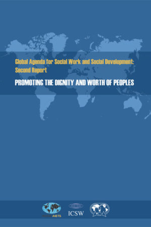 Global Agenda for Social Work and Social Development: 2nd Report (Paperback)