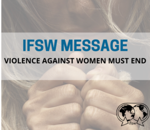 VIOLENCE AGAINST WOMEN MUST END.