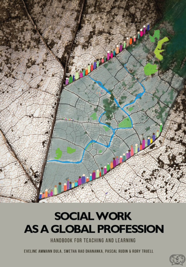 Social Work as a Global Profession: Handbook for Teaching and Learning
