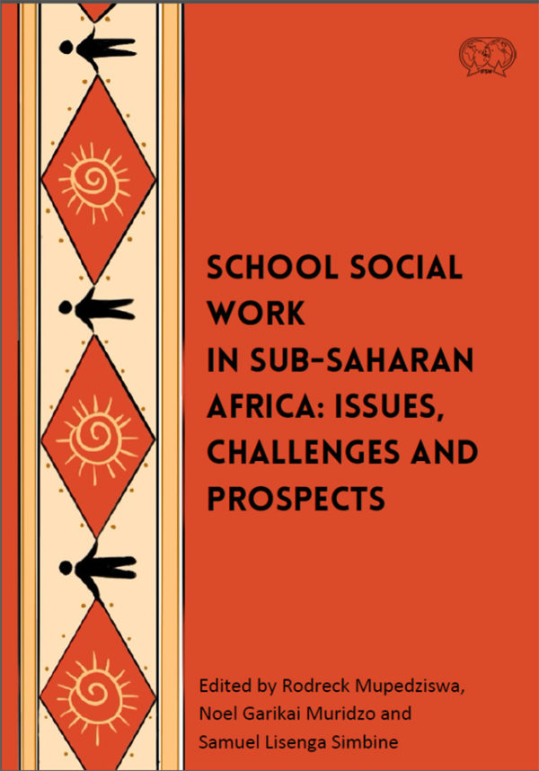 School Social Work in Sub-Saharan Africa: Issues, Challenges & Prospects