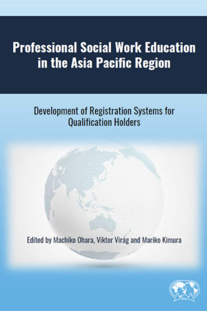 Professional Social Work Education in the Asia Pacific Region